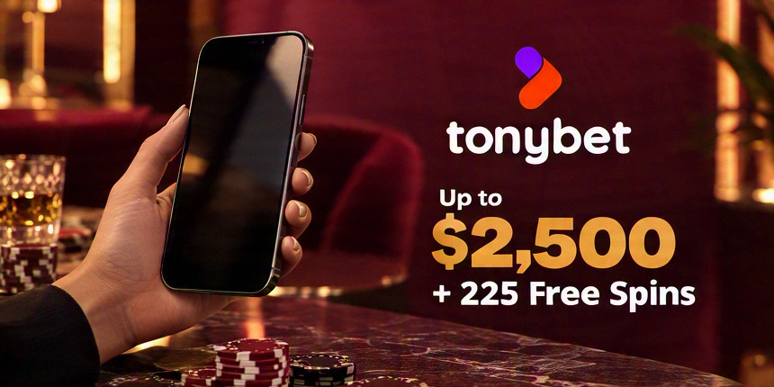 Real money Tonybet Up to $2,500 + 225 Free Spins
